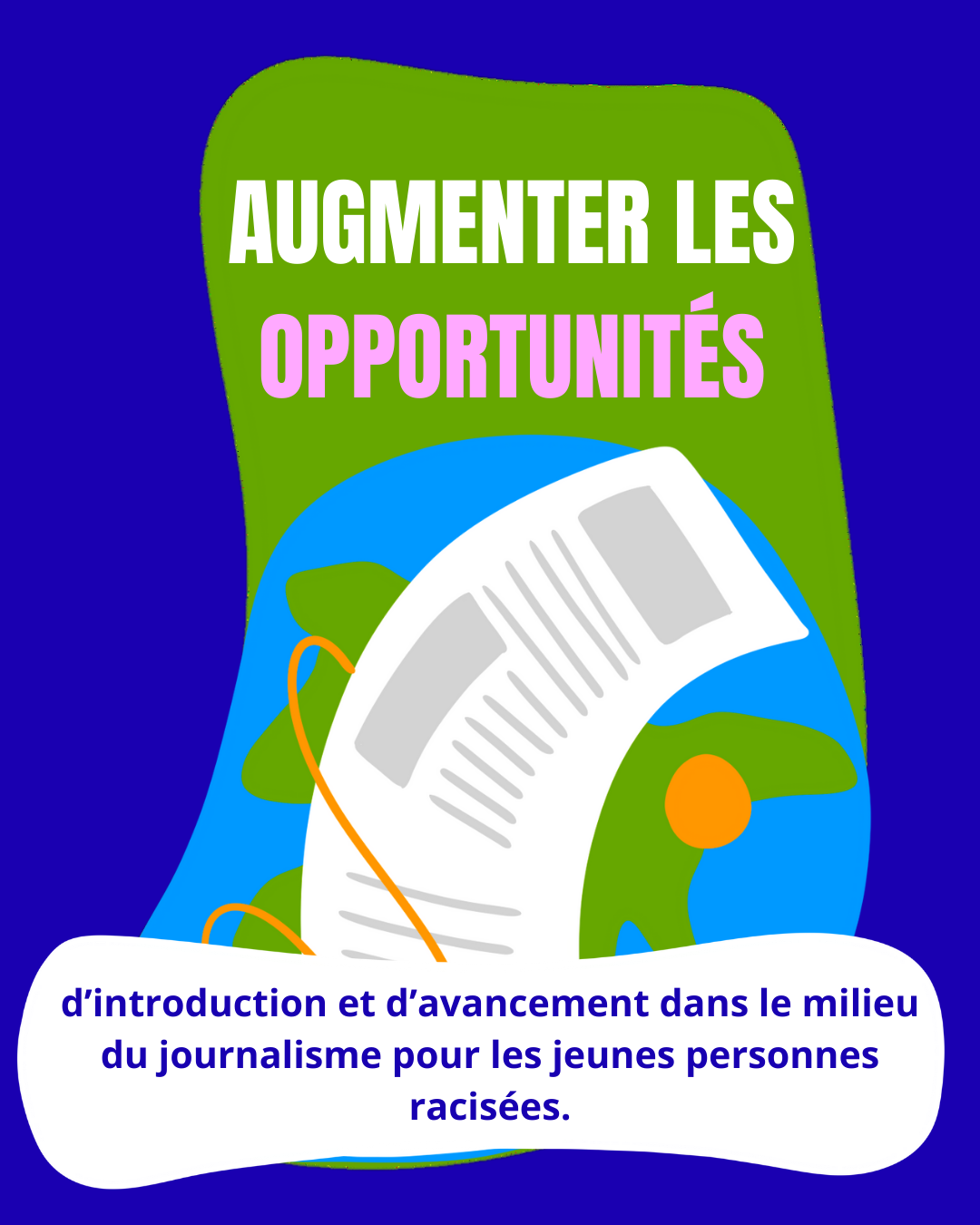 Augmenter les opportunités